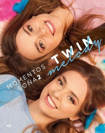 MOMENTOS SOÑA2 | 9788427046252 | TWIN MELODY | Llibres Parcir | Llibreria Parcir | Llibreria online de Manresa | Comprar llibres en català i castellà online