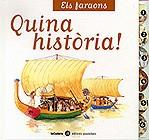 ELS FARAONS -QUINA HISTORIA | 9788424624330 | Llibres Parcir | Llibreria Parcir | Llibreria online de Manresa | Comprar llibres en català i castellà online