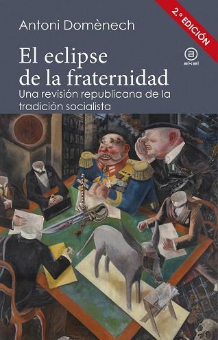EL ECLIPSE DE LA FRATERNIDAD | 9788446047254 | ANTONI DOMENECH | Llibres Parcir | Librería Parcir | Librería online de Manresa | Comprar libros en catalán y castellano online