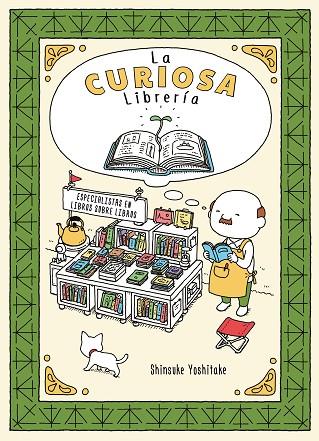 LA CURIOSA LIBRERÍA | 9788416427338 | YOSHITAKE, SHINSUKE | Llibres Parcir | Librería Parcir | Librería online de Manresa | Comprar libros en catalán y castellano online