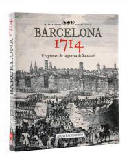 BARCELONA 1714 ( ELS GRAVATS DE LA GUERRA DE SUCCESSIO ) | 9788415232476 | ALCOBERRO, AGUSTI | Llibres Parcir | Librería Parcir | Librería online de Manresa | Comprar libros en catalán y castellano online