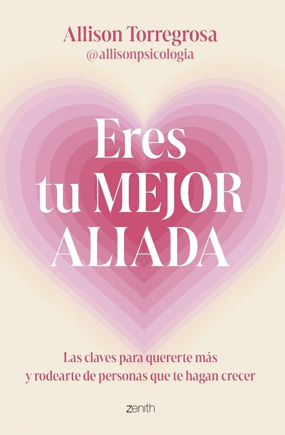 ERES TU MEJOR ALIADA | 9788408303664 | ALLISON TORREGROSA @ALLISONPSICOLOGIA | Llibres Parcir | Llibreria Parcir | Llibreria online de Manresa | Comprar llibres en català i castellà online