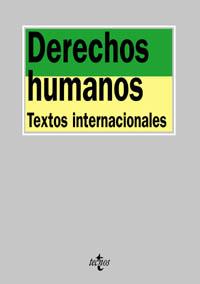 DERECHOS HUMANOS TEXTOS INTERNACIONALES | 9788430940677 | CINQUENA EDICIO | Llibres Parcir | Librería Parcir | Librería online de Manresa | Comprar libros en catalán y castellano online