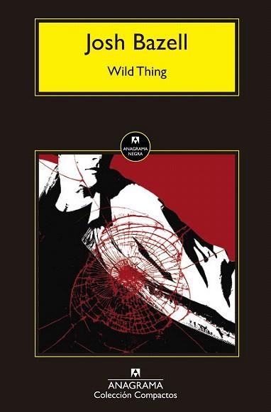WILD THING | 9788433977755 | BAZELL, JOSH | Llibres Parcir | Llibreria Parcir | Llibreria online de Manresa | Comprar llibres en català i castellà online