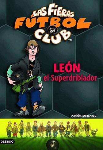 LEON EL SUPERDRIBLADOR | 9788408054856 | MASANNEK | Llibres Parcir | Llibreria Parcir | Llibreria online de Manresa | Comprar llibres en català i castellà online