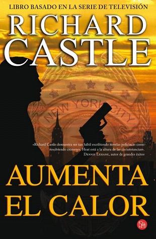 AUMENTA EL CALOR (BOLSILLO) | 9788466327442 | CASTLE, RICHARD | Llibres Parcir | Llibreria Parcir | Llibreria online de Manresa | Comprar llibres en català i castellà online