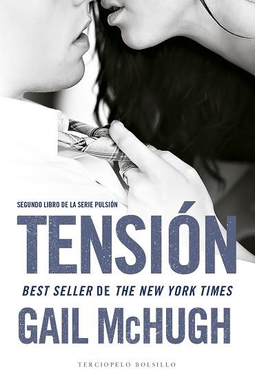 TENSIÓN | 9788494425547 | MCHUGH, GAIL | Llibres Parcir | Librería Parcir | Librería online de Manresa | Comprar libros en catalán y castellano online
