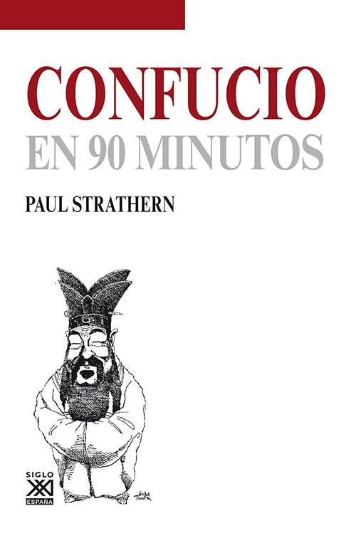 CONFUCIO EN 90 MINUTOS | 9788432316685 | STRATHERN, PAUL | Llibres Parcir | Librería Parcir | Librería online de Manresa | Comprar libros en catalán y castellano online
