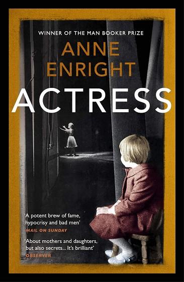 ACTRESS | 9781529112139 | ENRIGHT, ANNE | Llibres Parcir | Librería Parcir | Librería online de Manresa | Comprar libros en catalán y castellano online