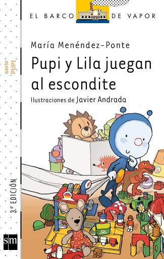 BVBPU.12 PUPI Y LILA JUEGAN AL ESCONDITE | 9788467561166 | MENÉNDEZ-PONTE, MARÍA | Llibres Parcir | Librería Parcir | Librería online de Manresa | Comprar libros en catalán y castellano online