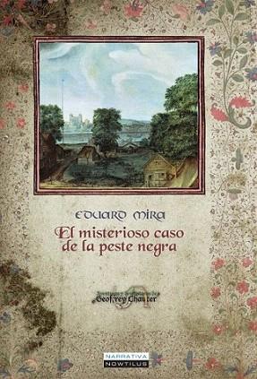 El misterioso caso de la peste negra | 9788499673264 | Mira González, Eduard | Llibres Parcir | Librería Parcir | Librería online de Manresa | Comprar libros en catalán y castellano online