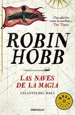 LAS NAVES DE LA MAGIA (LAS LEYES DEL MAR 1) | 9788490624913 | HOBB, ROBIN | Llibres Parcir | Llibreria Parcir | Llibreria online de Manresa | Comprar llibres en català i castellà online