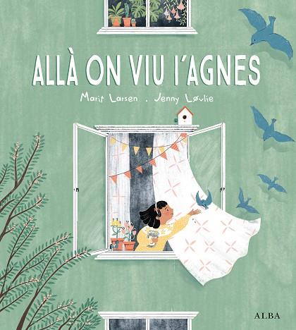 ALLÀ ON VIU L'AGNES | 9788490657669 | LARSEN, MARIT | Llibres Parcir | Librería Parcir | Librería online de Manresa | Comprar libros en catalán y castellano online