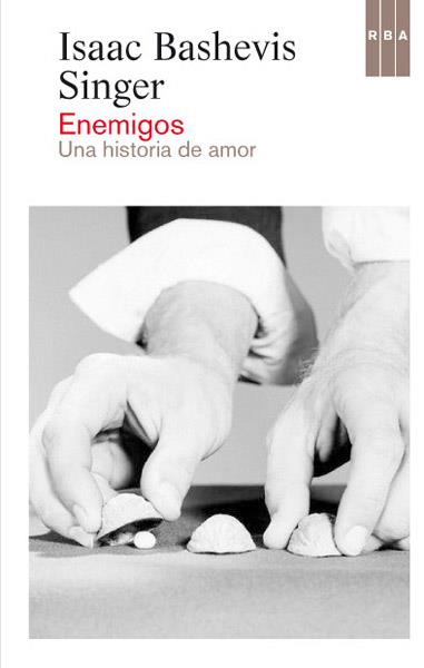 Enemigos | 9788490064450 | BASHEVIS SINGER, ISAAC | Llibres Parcir | Librería Parcir | Librería online de Manresa | Comprar libros en catalán y castellano online