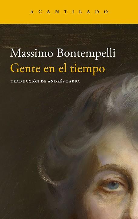 GENTE EN EL TIEMPO | 9788419958525 | BONTEMPELLI, MASSIMO | Llibres Parcir | Librería Parcir | Librería online de Manresa | Comprar libros en catalán y castellano online