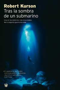 TRAS LA SOMBRA DE UN SUBMARINO | 9788478713165 | KURSON | Llibres Parcir | Librería Parcir | Librería online de Manresa | Comprar libros en catalán y castellano online