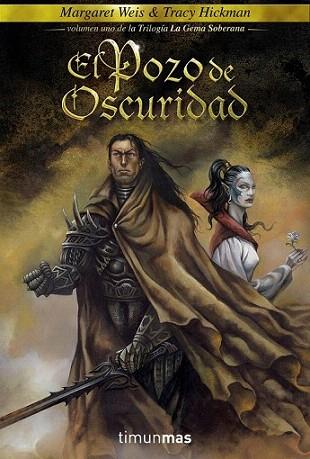 EL POZO DE OSCURIDAD | 9788448033231 | WEIS - HICKMAN | Llibres Parcir | Llibreria Parcir | Llibreria online de Manresa | Comprar llibres en català i castellà online