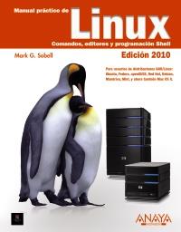 LINUX PROGRAMACION SHELL 2010 | 9788441527416 | SOBELL M H | Llibres Parcir | Librería Parcir | Librería online de Manresa | Comprar libros en catalán y castellano online