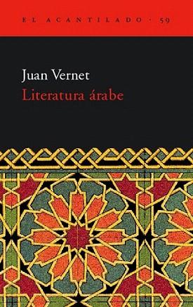 LITERATURA ARABE | 9788495359810 | VERNET | Llibres Parcir | Llibreria Parcir | Llibreria online de Manresa | Comprar llibres en català i castellà online