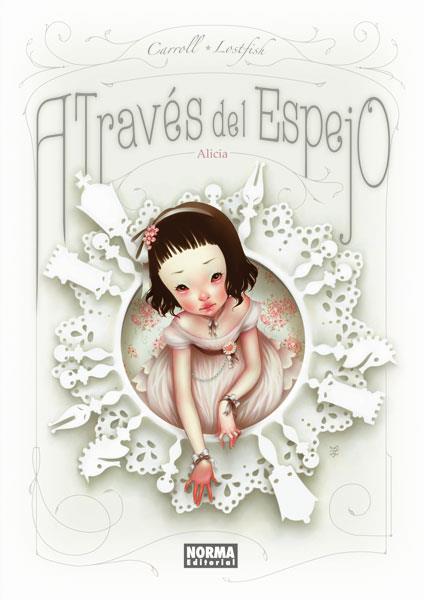 A TRAVES DEL ESPEJO (NARRATIVA ILUSTRADA) | 9788467914771 | LEWIS CARROLL / LOSTFISH | Llibres Parcir | Librería Parcir | Librería online de Manresa | Comprar libros en catalán y castellano online