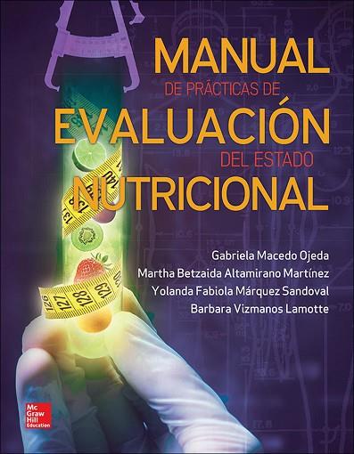 MANUAL DE PRACTICAS DE EVALUACION DEL ESTADO NUTRICIONAL | 9786071513069 | ALTAMIRANO | Llibres Parcir | Librería Parcir | Librería online de Manresa | Comprar libros en catalán y castellano online