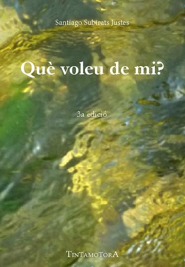QUÈ VOLEU DE MI? | 9788409067374 | SUBIRATS JUSTES, SANTIAGO | Llibres Parcir | Librería Parcir | Librería online de Manresa | Comprar libros en catalán y castellano online