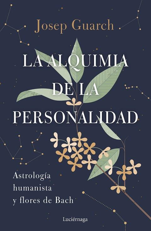 LA ALQUIMIA DE LA PERSONALIDAD | 9788419164384 | GUARCH, JOSEP | Llibres Parcir | Librería Parcir | Librería online de Manresa | Comprar libros en catalán y castellano online