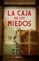 LA CAJA DE LOS MIEDOS. PREMIO MONT MARÇAL 2022 | 9788418870002 | GARCÍA ROCES, ARANTXA | Llibres Parcir | Llibreria Parcir | Llibreria online de Manresa | Comprar llibres en català i castellà online