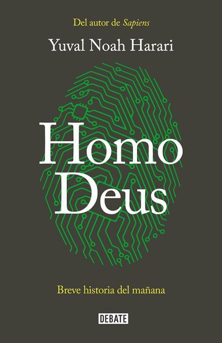 HOMO DEUS | 9788499928081 | YUVAL NOAH HARARI | Llibres Parcir | Librería Parcir | Librería online de Manresa | Comprar libros en catalán y castellano online