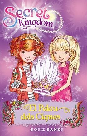 SECRET KINGDOM 14. EL PALAU DELS CIGNES | 9788424653828 | BANKS, ROSIE | Llibres Parcir | Llibreria Parcir | Llibreria online de Manresa | Comprar llibres en català i castellà online