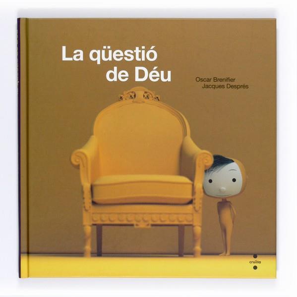 LA QÜESTIÓ DE DÉU | 9788466127424 | BRENIFIER, OSCAR | Llibres Parcir | Librería Parcir | Librería online de Manresa | Comprar libros en catalán y castellano online