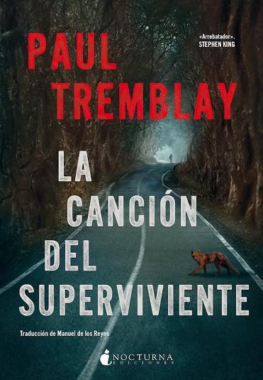LA CANCIÓN DEL SUPERVIVIENTE | 9788419680341 | TREMBLAY, PAUL | Llibres Parcir | Llibreria Parcir | Llibreria online de Manresa | Comprar llibres en català i castellà online