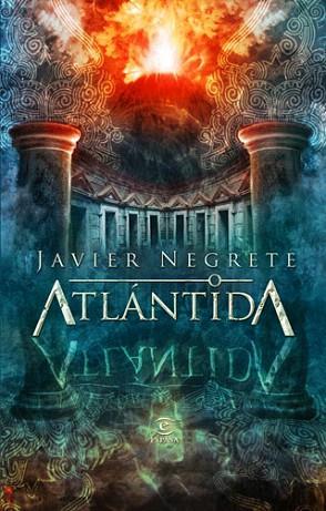 ATLANTIDA | 9788467031607 | NEGRETE JAVIER | Llibres Parcir | Llibreria Parcir | Llibreria online de Manresa | Comprar llibres en català i castellà online