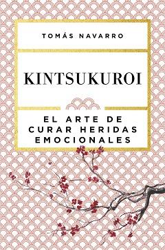 KINTSUKUROI | 9788408168010 | TOMÁS NAVARRO | Llibres Parcir | Librería Parcir | Librería online de Manresa | Comprar libros en catalán y castellano online