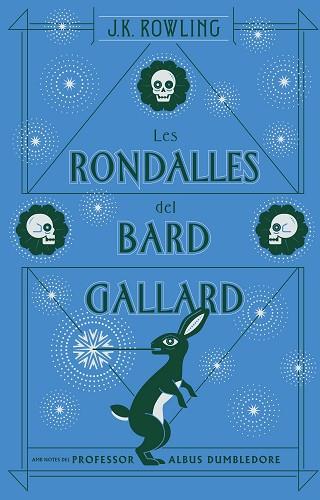 LES RONDALLES DEL BARD GALLARD (ACTUALITZAT) | 9788417016104 | J.K. ROWLING | Llibres Parcir | Librería Parcir | Librería online de Manresa | Comprar libros en catalán y castellano online