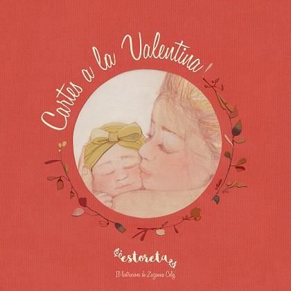 CARTES A LA VALENTINA | 9788417424381 | MARTINEZ @ESTORETA, ESTHER | Llibres Parcir | Librería Parcir | Librería online de Manresa | Comprar libros en catalán y castellano online