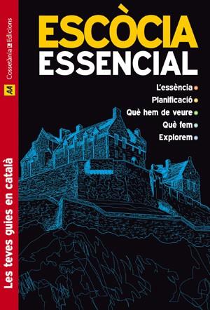 ESCOCIA ESSENCIAL | 9788497917582 | Llibres Parcir | Librería Parcir | Librería online de Manresa | Comprar libros en catalán y castellano online