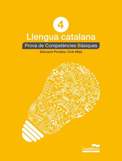 LLENGUA CATALANA 4T. PROVA DE COMPETÈNCIES BÀSIQUES | 9788498044560 | HERMES EDITORA GENERAL, S.A.U. | Llibres Parcir | Librería Parcir | Librería online de Manresa | Comprar libros en catalán y castellano online