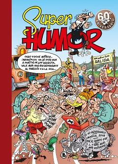 EL 60º ANIVERSARIO (SÚPER HUMOR MORTADELO 63) | 9788402421449 | IBÁÑEZ, FRANCISCO | Llibres Parcir | Llibreria Parcir | Llibreria online de Manresa | Comprar llibres en català i castellà online