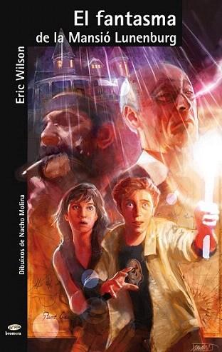 EL FANTASMA DE LA MANSIO LUNENBURG | 9788498247954 | WILSON ERIC | Llibres Parcir | Llibreria Parcir | Llibreria online de Manresa | Comprar llibres en català i castellà online