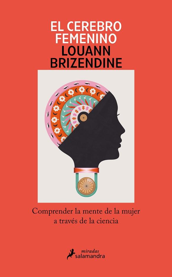 EL CEREBRO FEMENINO | 9788419456090 | BRIZENDINE, LOUANN | Llibres Parcir | Librería Parcir | Librería online de Manresa | Comprar libros en catalán y castellano online