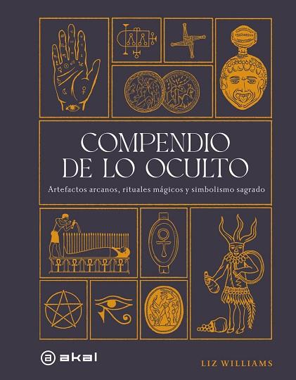 COMPENDIO DE LO OCULTO | 9788446057475 | WILLIAMS, LIZ | Llibres Parcir | Llibreria Parcir | Llibreria online de Manresa | Comprar llibres en català i castellà online
