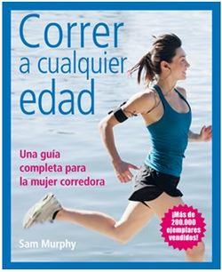 CORRER A CUALQUIER EDAD | 9788428216531 | MURPHY, SAM | Llibres Parcir | Librería Parcir | Librería online de Manresa | Comprar libros en catalán y castellano online