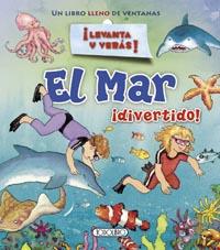 LEVANTA Y VERAS : EL MAR ¡DIVERTIDO! | 9788490371633 | TODOLIBRO, EQUIPO | Llibres Parcir | Librería Parcir | Librería online de Manresa | Comprar libros en catalán y castellano online