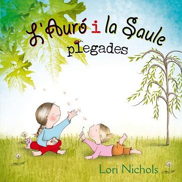 L' AURÓ I LA SAULE PLEGADES | 9788416648481 | NICHOLS, LORI | Llibres Parcir | Llibreria Parcir | Llibreria online de Manresa | Comprar llibres en català i castellà online