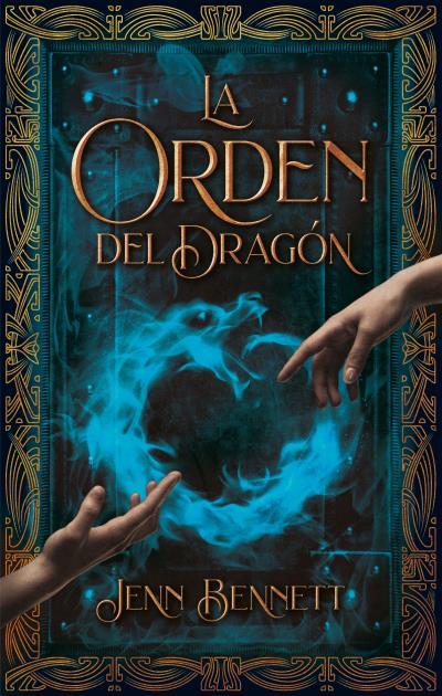 LA ORDEN DEL DRAGÓN | 9788492918812 | BENNETT, JENN | Llibres Parcir | Librería Parcir | Librería online de Manresa | Comprar libros en catalán y castellano online