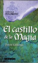 EL CASTILLO DE LA MAGIA | 9788448031671 | EDDINGS | Llibres Parcir | Llibreria Parcir | Llibreria online de Manresa | Comprar llibres en català i castellà online