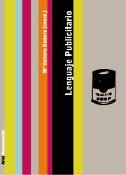 LENGUAJE PUBLICITARIO | 9788434413078 | ROMERO M VICTORIA | Llibres Parcir | Llibreria Parcir | Llibreria online de Manresa | Comprar llibres en català i castellà online