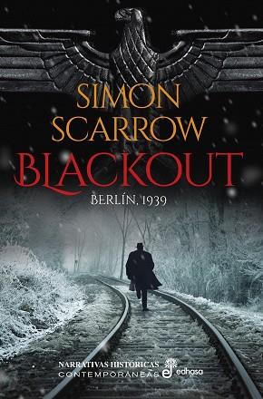 BLACKOUT | 9788435063791 | SCARROW, SIMON | Llibres Parcir | Librería Parcir | Librería online de Manresa | Comprar libros en catalán y castellano online