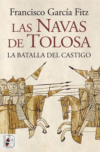 LAS NAVAS DE TOLOSA | 9788412806809 | GARCÍA FITZ, FRANCISCO | Llibres Parcir | Librería Parcir | Librería online de Manresa | Comprar libros en catalán y castellano online
